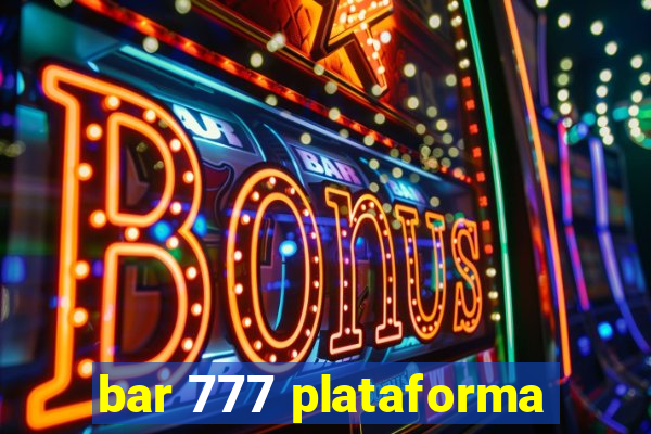 bar 777 plataforma